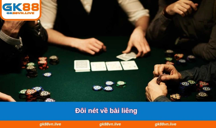 Đôi nét về bài liêng