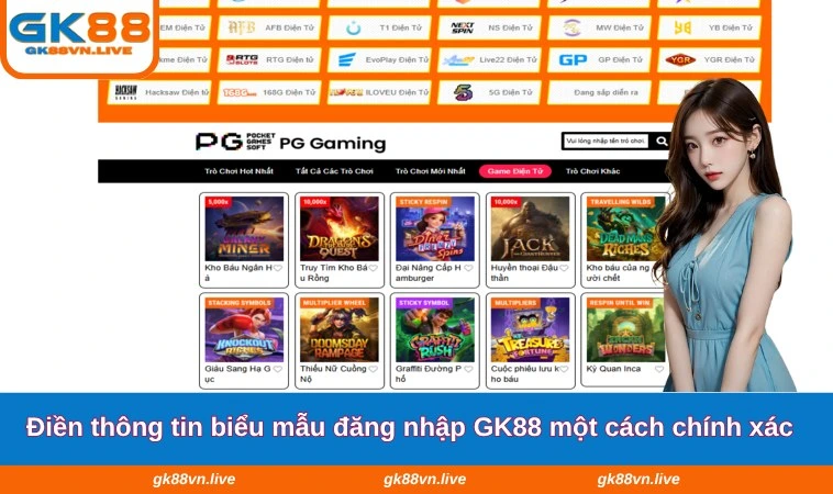 Điền thông tin biểu mẫu đăng nhập GK88 một cách chính xác