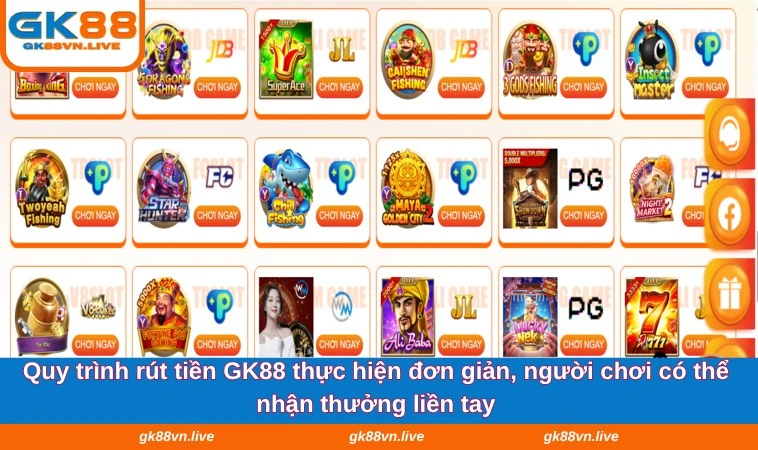 Quy trình rút tiền GK88 thực hiện đơn giản, người chơi có thể nhận thưởng liền tay