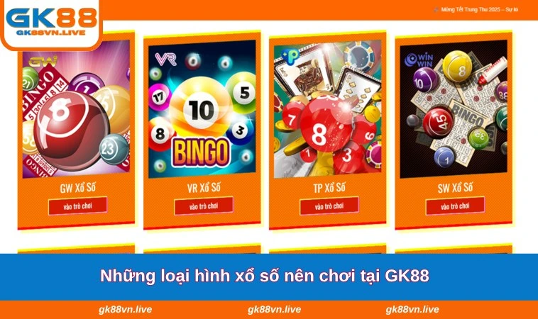Những loại hình xổ số nên chơi tại GK88